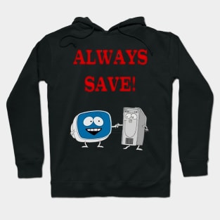 AlwaysSave Hoodie